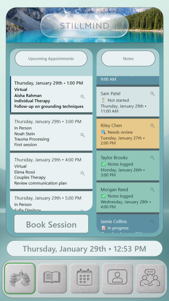 StillMind | Showcase Division — Therapist Home Two-column dashboard: left shows upcoming appointments as time-ordered cards (client, session type, modality, focus). Right shows note states (not started/in progress/completed). Booking button and bottom navigation visible.